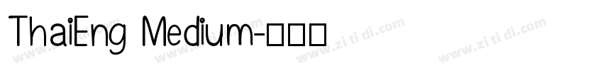 ThaiEng Medium字体转换